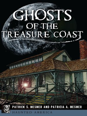 cover image of Ghosts of the Treasure Coast